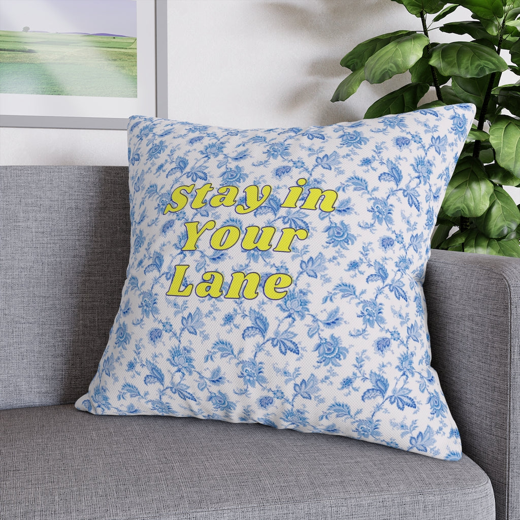 Stay in Your Lane Pillow Case - Throw Pillow Cover - Grandmillennial Style