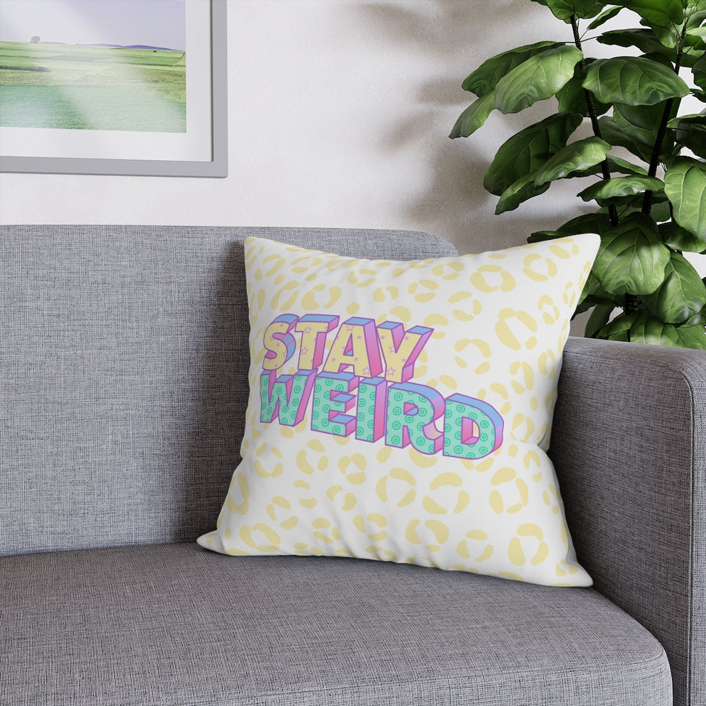 Stay Weird Pillow Case - Throw Pillow Cover - Grandmillennial Style