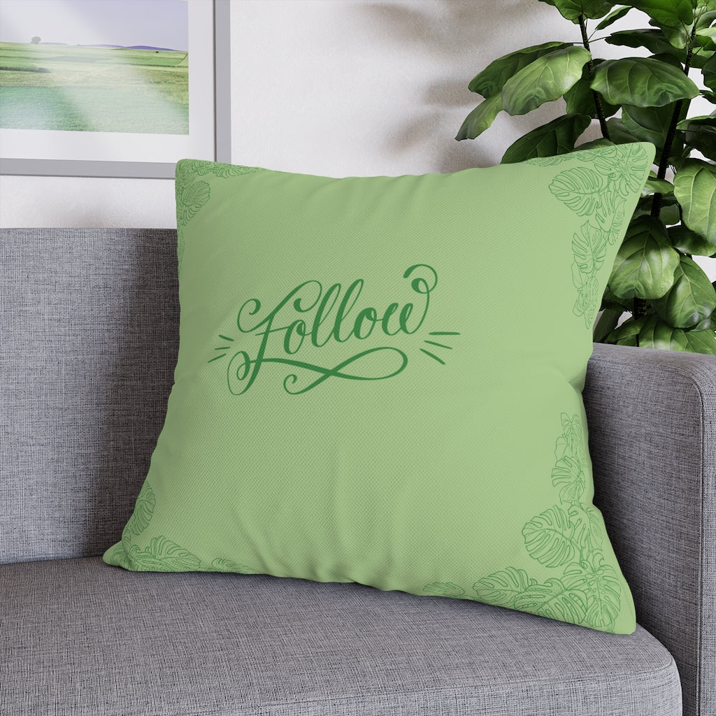 Follow Pillow Case - Throw Pillow Cover - Grandmillennial Style