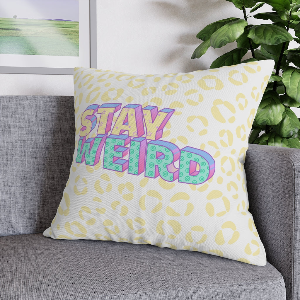 Stay Weird Pillow Case - Throw Pillow Cover - Grandmillennial Style