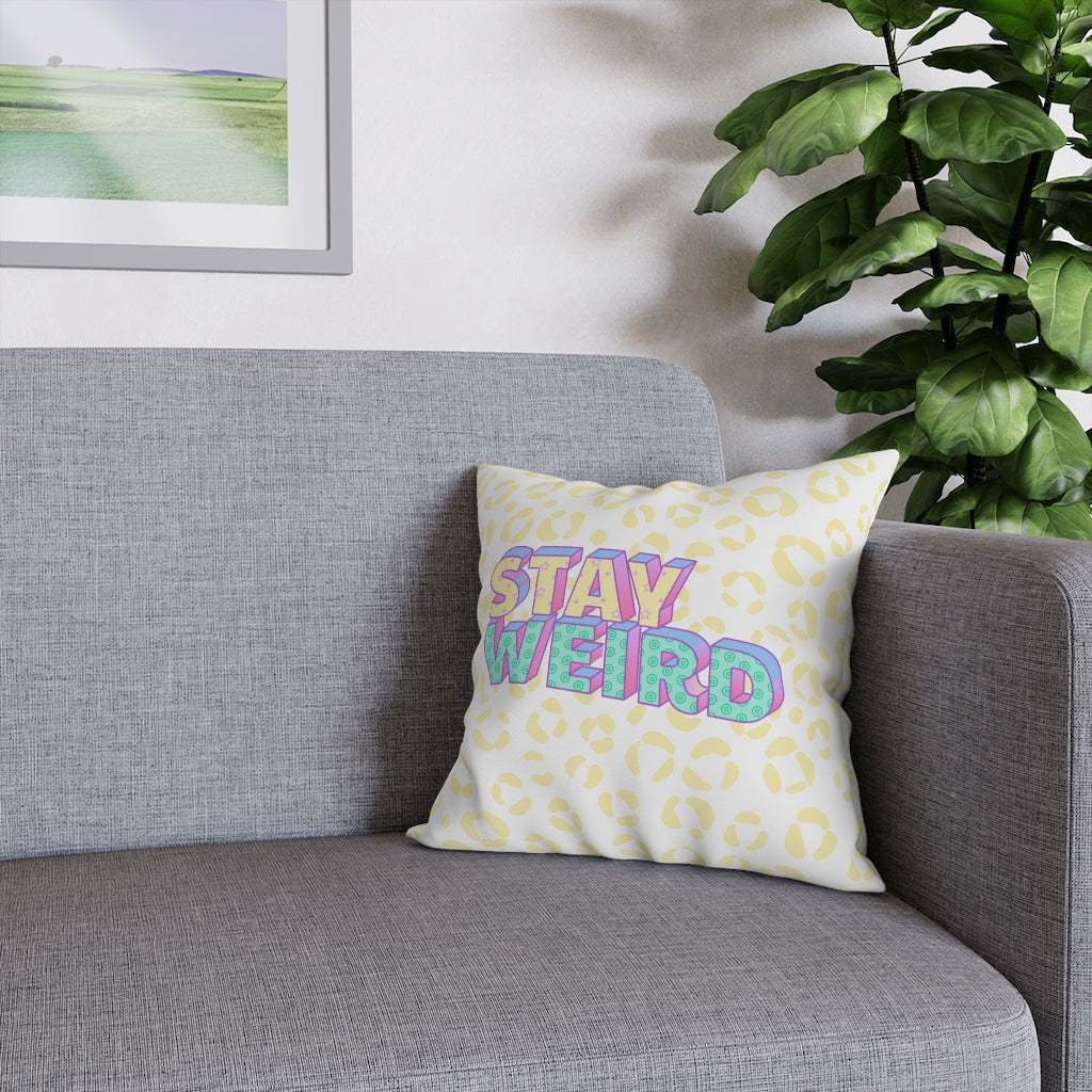 Stay Weird Pillow Case - Throw Pillow Cover - Grandmillennial Style