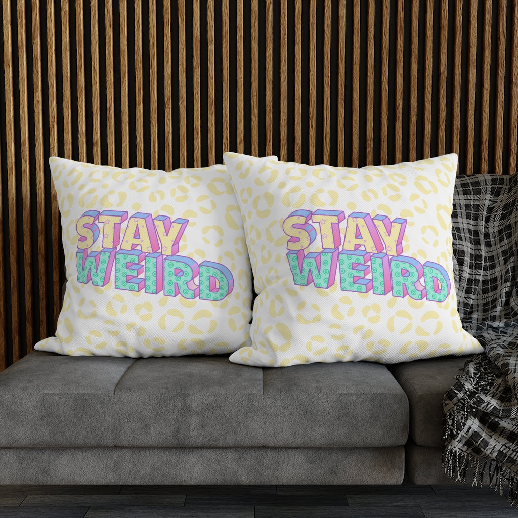 Stay Weird Pillow Case - Throw Pillow Cover - Grandmillennial Style