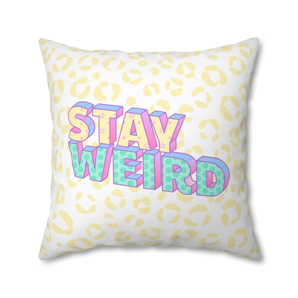 Stay Weird Pillow Case - Throw Pillow Cover - Grandmillennial Style