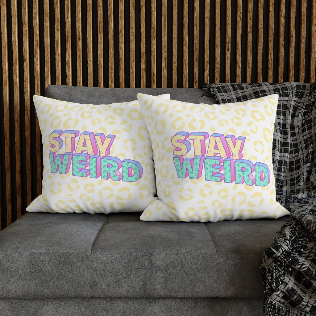 Stay Weird Pillow Case - Throw Pillow Cover - Grandmillennial Style