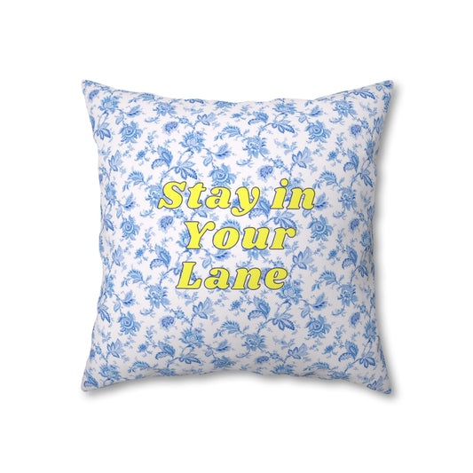 Stay in Your Lane Pillow Case - Throw Pillow Cover - Grandmillennial Style