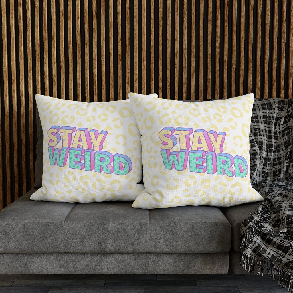 Stay Weird Pillow Case - Throw Pillow Cover - Grandmillennial Style