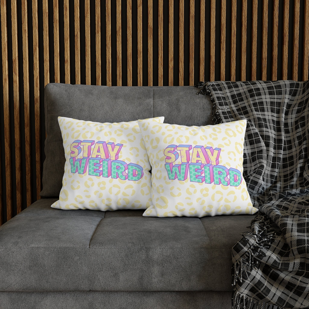 Stay Weird Pillow Case - Throw Pillow Cover - Grandmillennial Style